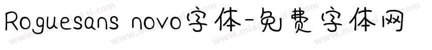Roguesans novo字体字体转换